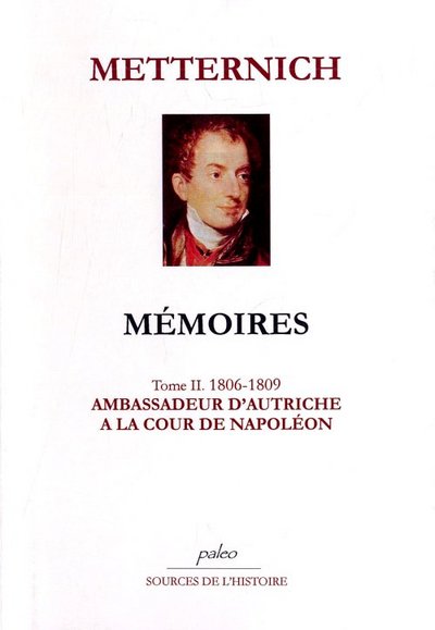 Image de Mémoires. Tome 2 (1806-1809) Ambassadeur à la cour de Napoléon.