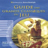 Picture of GUIDE DES GRANDS CLASSIQUES DU JEU