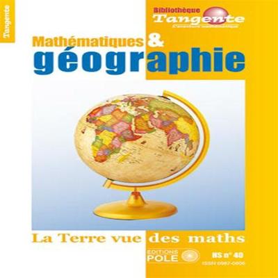 Image de MATHS&GEOGRAPHIE : TERRE VUE DES MATHS