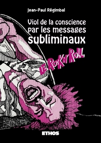 Image de Viol de la conscience par les messages subliminaux