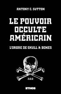 Picture of Le pouvoir occulte américain