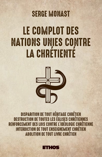 Image de Le complot des Nations Unies contre la Chrétienté