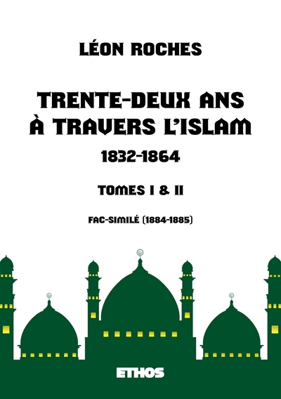 Image de Trente-deux ans à travers l'Islam (1832-1864)