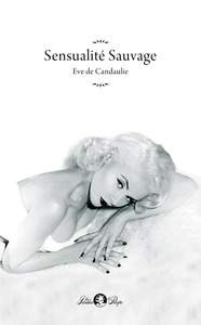 Picture of Sensualité Sauvage