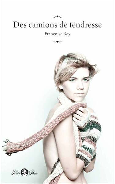 Image de Des camions de tendresse