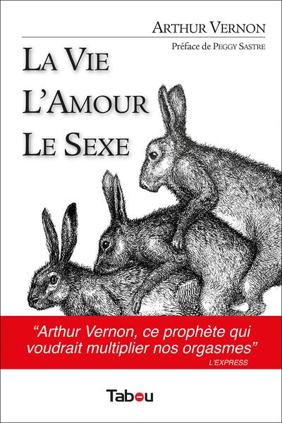 Image de La vie l'amour le sexe