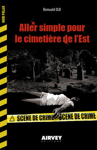 Image de ALLER SIMPLE POUR LE CIMETIERE DE L'EST