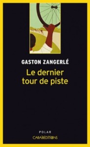 Image de LE DERNIER TOUR DE PISTE (POCHE)