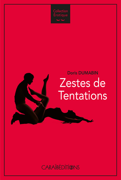 Image de Zestes de tentations - recueil de nouvelles