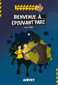 Picture of BIENVENUE A EPOUVANT'PARC