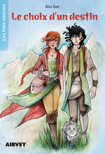 Picture of LES TROIS SOURCES T1 - Le choix d'un destin