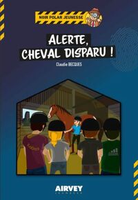 Image de ALERTE, CHEVAL DISPARU !