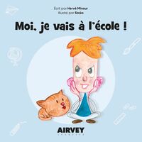 Picture of MOI, JE VAIS A L'ECOLE !