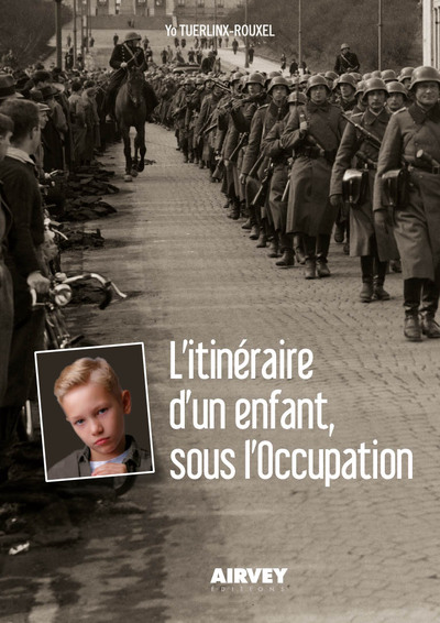 Image de L'ITINERAIRE D'UN ENFANT SOUS L'OCCUPATION