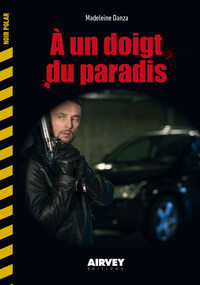 Image de A un doigt du Paradis
