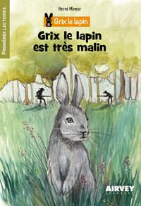 Image de Grix le lapin est très malin
