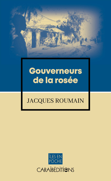 Image de GOUVERNEURS DE LA ROSEE