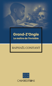 Picture of GRAND-Z'ONGLE. LE MAITRE DE L'INVISIBLE