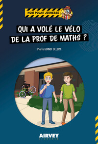 Picture of Qui a volé le vélo de la prof de maths ?