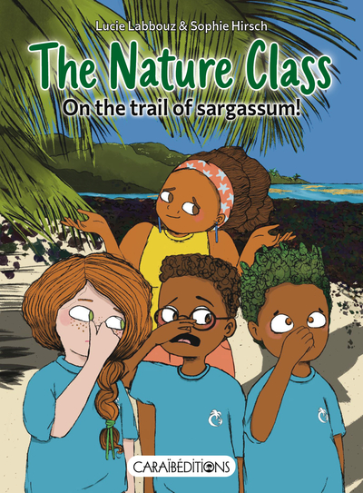 Image de THE NATURE CLASS : VON THE TRAIL OF SARGASSUM ! (ENG)