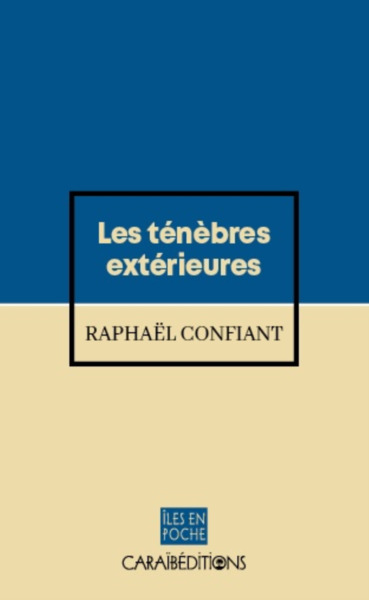 Image de LES TENEBRES EXTERIEURES