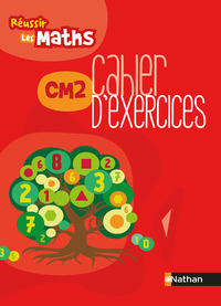 Image de Réussir les maths CM2 Cahier d'exercices