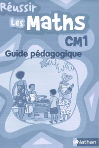 Image de Réussir les maths CM1 Guide pédagogique Cameroun