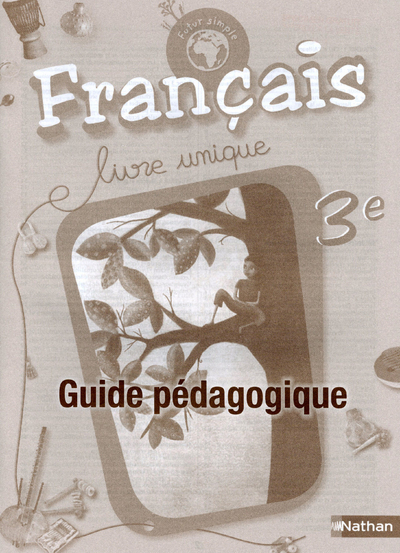 Picture of Futur simple Français 3e Guide pédagogique