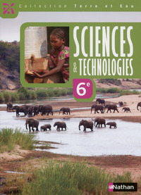 Picture of Terre et eau Sciences et Technologies 6e Livre élève 2014