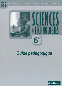 Picture of Terre et Eau Sciences et Technologies 6e Guide pédagogique 2014
