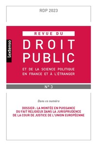 Picture of Revue du droit public et de la science politique en France et à l'étranger N°3-2023