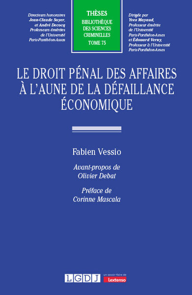 Image de Le droit pénal des affaires à l'aune de la défaillance économique