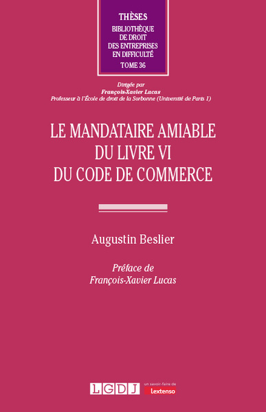 Picture of Le mandataire amiable du livre VI du Code de commerce