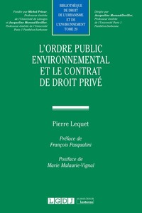Picture of L'ordre public environnemental et le contrat de droit privé