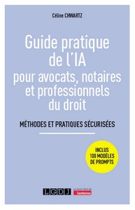 Picture of Guide pratique de l'IA pour avocats, notaires et professionnels du droit