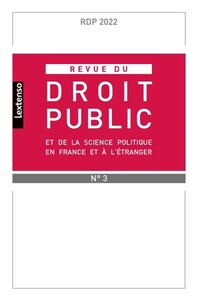 Picture of Revue du droit public et de la science politique en France et à l'étranger N°3-2022