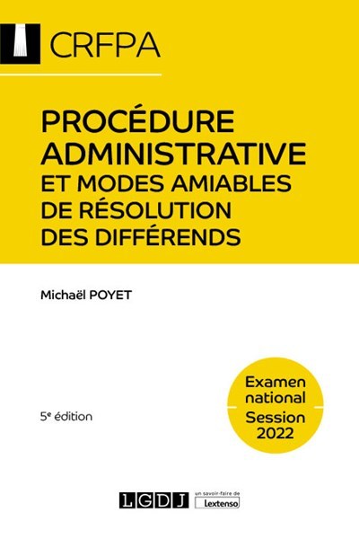 Picture of Procédure administrative et modes amiables de résolution des différends - CRFPA - Examen national Session 2022