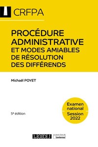 Picture of Procédure administrative et modes amiables de résolution des différends - CRFPA - Examen national Session 2022