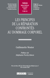 Picture of Les principes de la réparation confrontés au dommage corporel
