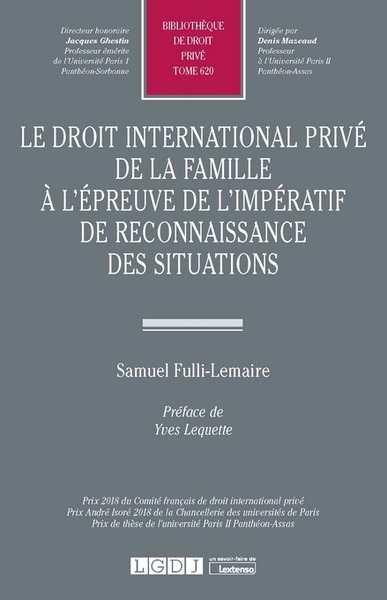 Picture of Le droit international privé de la famille à l'épreuve de l'impératif de reconnaissance des situations