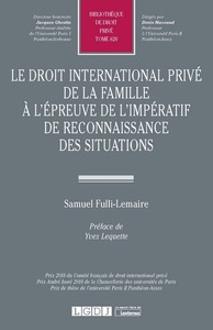 Picture of Le droit international privé de la famille à l'épreuve de l'impératif de reconnaissance des situations