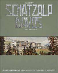 Picture of Schatzalp Davos Constant Transformation /anglais