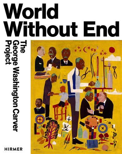 Picture of World Without End: The George Washington Carver Project /anglais