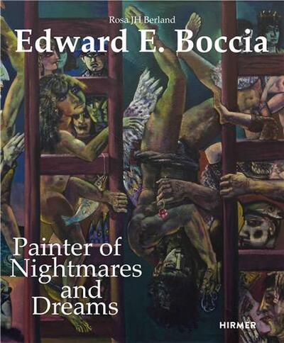 Picture of Edward E. Boccia : Painter of Nightmares and Dreams /anglais