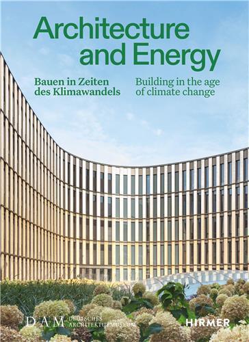 Picture of Architecture and Energy : Building in the age of climate change /anglais