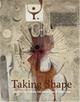 Image de Taking Shape Abstraction from the Arab World, 1950s-1980s /anglais