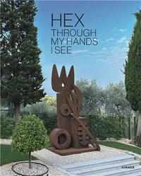 Picture of Hex: Through my hands I see /anglais