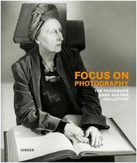 Image de Focus on Photography The Fotografis Bank Austria Collection /anglais