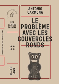 Picture of Le problème avec les couvercles ronds