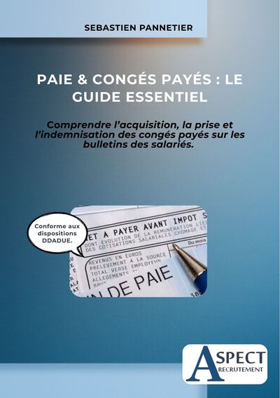 Picture of Paie & Congés Payés : Le Guide Essentiel